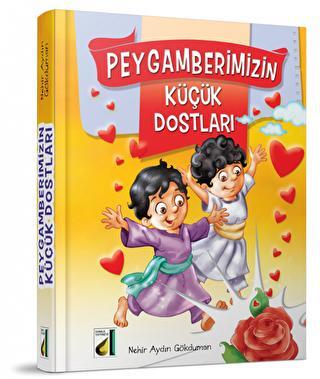 Peygamberimizin Küçük Dostları