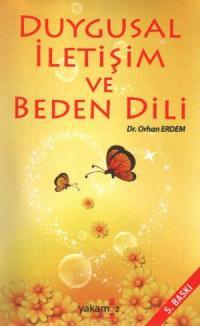 Duygusal İletişim ve Beden Dili