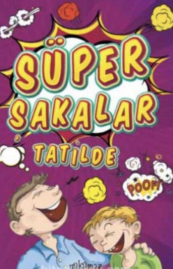 Süper Şakalar Tatilde