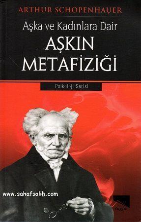 Aşka ve Kadınlara Dair Aşkın Metafiziği