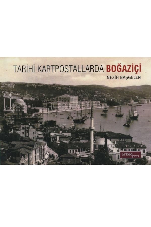 Tarihi Kartpostallarda Boğaziçi
