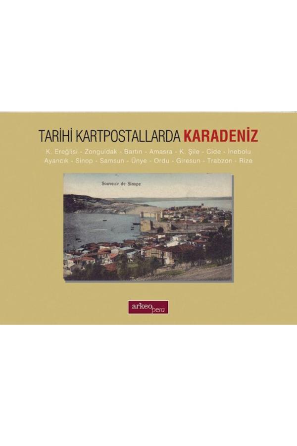 Tarihi Kartpostallarda Karadeniz