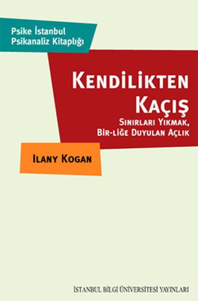 Kendilikten Kaçış- Sınırları Yıkmak Birliğe Duyulan Açlık
