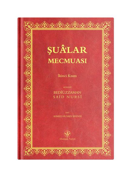 Orta Boy Şua'lar Mecmuası - İkinci Kısım