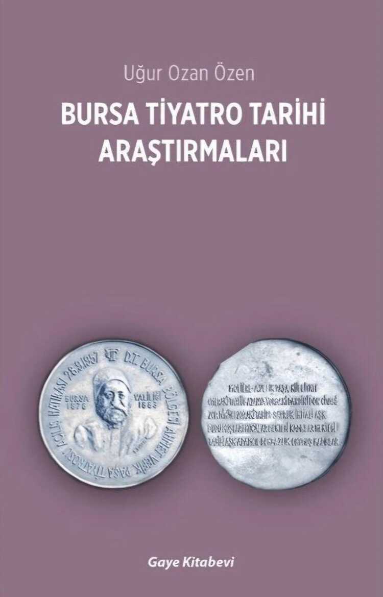 Bursa Tiyatro Tarihi Araştırmaları
