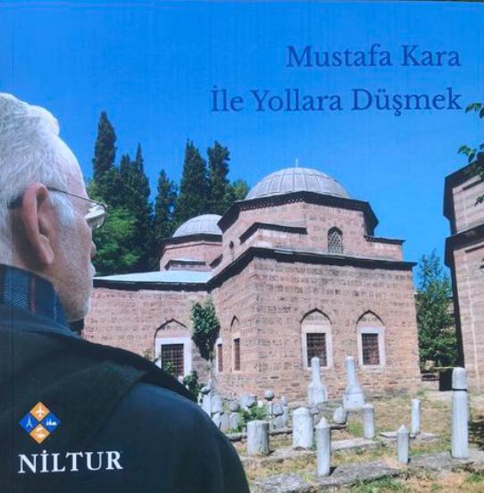 Mustafa Kara İle Yollara Düşmek