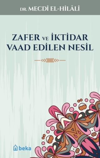 Zafer ve İktidar Vaad Edilen Nesil