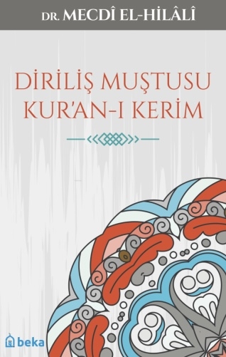 Diriliş Muştusu Kur'an-ı Kerim