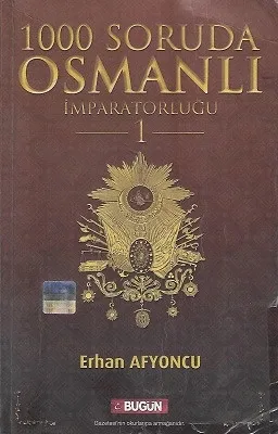 1000 Soruda Osmanlı İmparatorluğu - 1