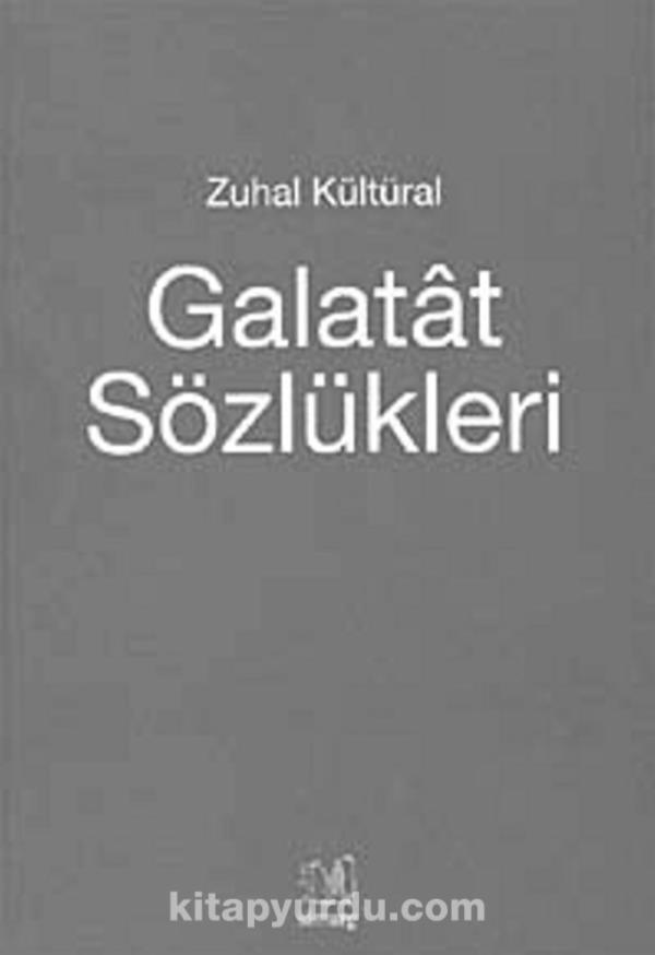 Galatât Sözlükleri
