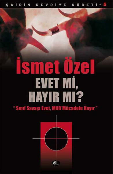 Evet Mi, Hayır Mı?