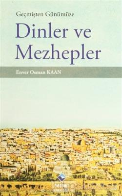 Dinler ve Mezhepler