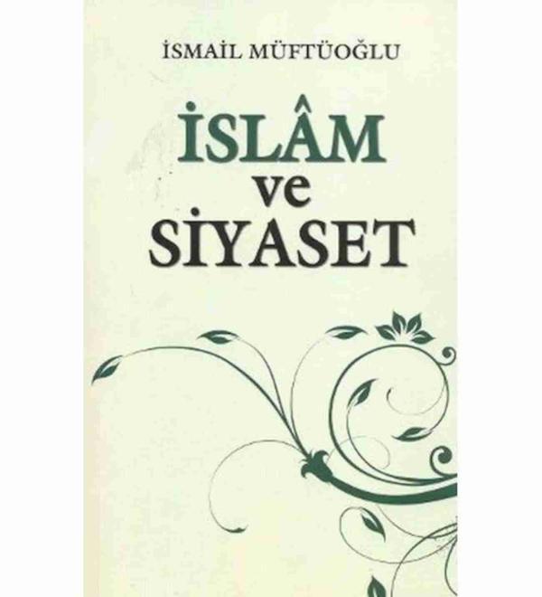 İslam Ve Siyaset