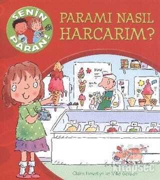 Paramı Nasıl Harcarım?