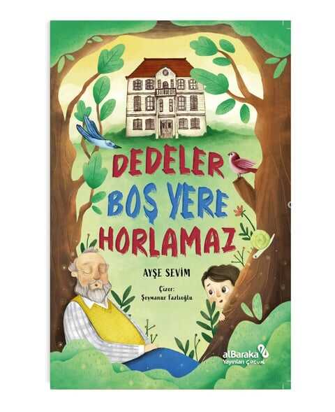 Dedeler Boş Yere Horlamaz