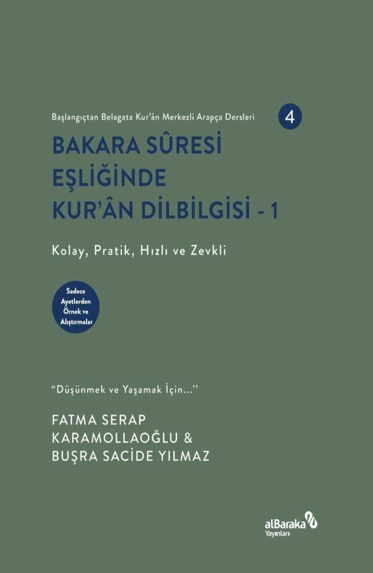 Bakara Sûresi Eşliğinde Kur'ân Dilbilgisi - 1