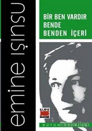 Bir Ben Vardır Bende Benden İçeri