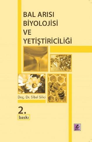 Bal Arısı Biyolojisi ve Yetiştiriciliği