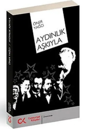 Aydınlık Aşkıyla