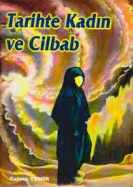 Tarihte Kadın ve Cilbab