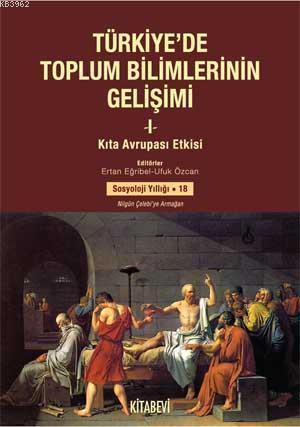 Türkiye'de Toplum Bilimlerin Gelişimi I