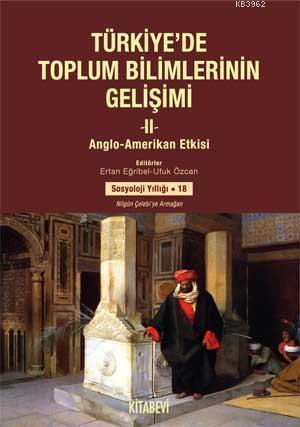 Türkiye'de Toplum Bilimlerin Gelişimi II