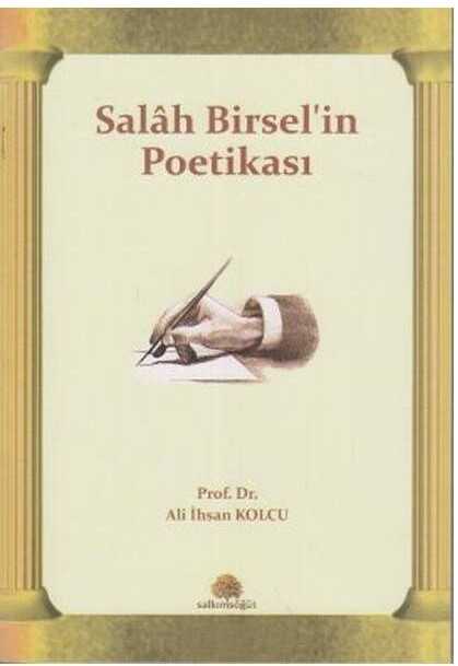 Salah Birsel'in Poetikası