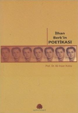 İlhan Berk'in Poetikası