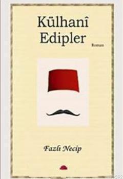 Külhani Edipler