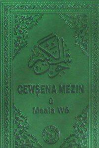 Çewşena Mezin û Meala Wê