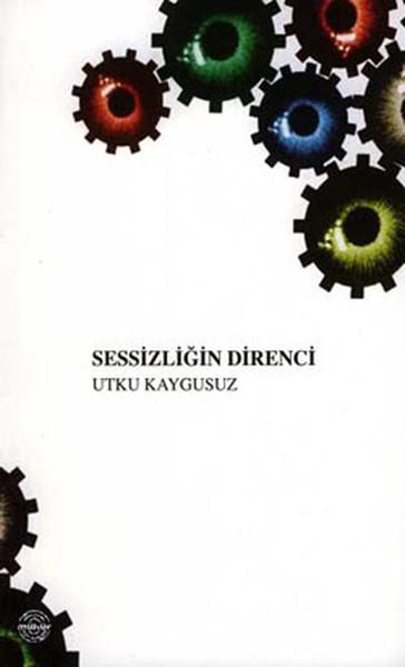 Sessizliğin Direnci