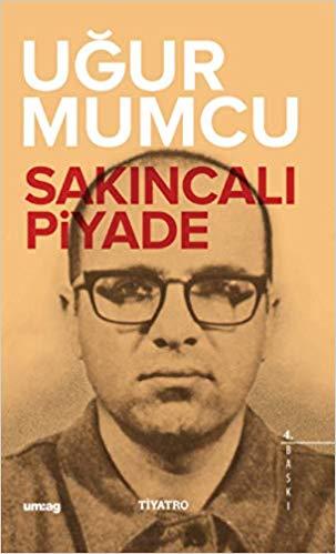 Sakıncalı Piyade (İki Perdelik Oyun)