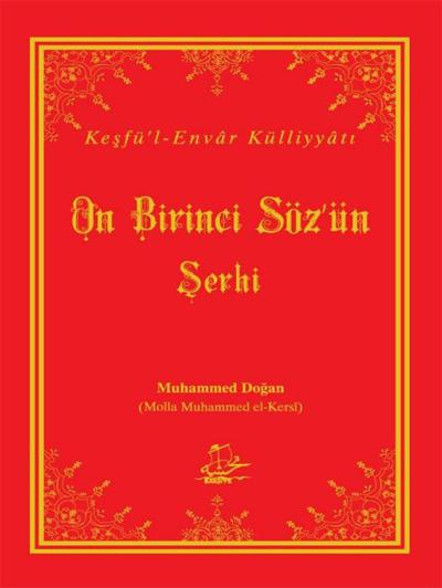 On Birinci Söz'ün Şerhi