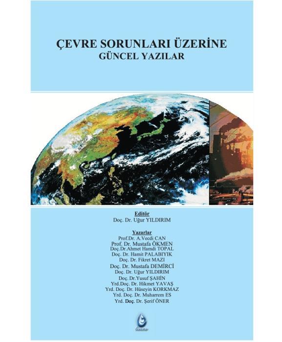 Çevre Sorunları Üzerine Güncel Yazılar