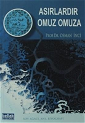 Asırlardır Omuz Omuza