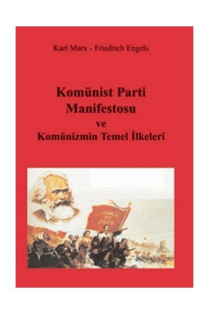 Komünist Parti Manifestosu ve Komünizmin Temel İlkeleri