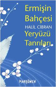 Ermişin Bahçesi - Yeryüzü Tanrıları