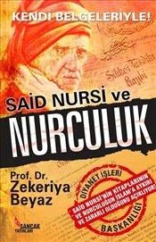 Said Nursi ve Nurculuk