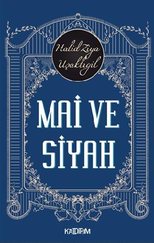 Mai ve Siyah