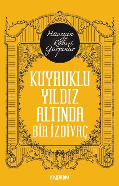 Kuyruklu Yıldız Altında Bir İzdivaç