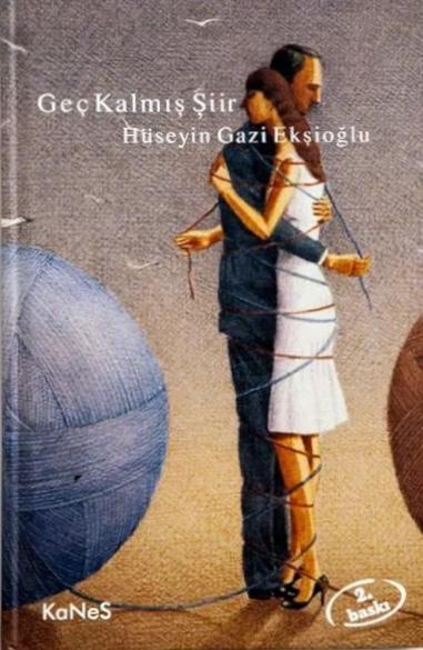 Geç Kalmış Şiir