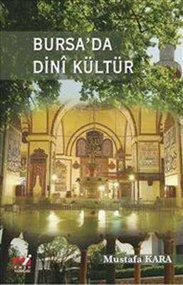 Bursa'da Dinî Kültür