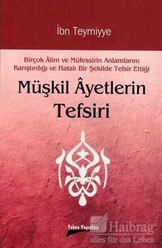 Müşkil Ayetlerin Tefsiri