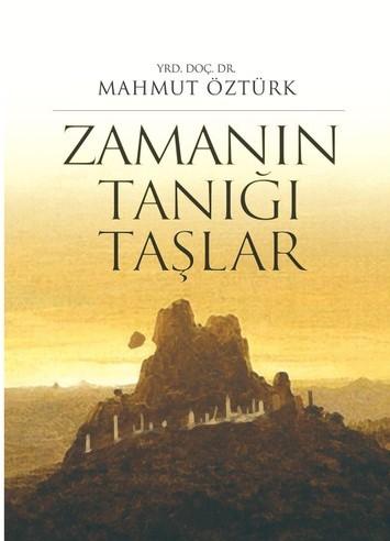 Zamanın Tanığı Taşlar