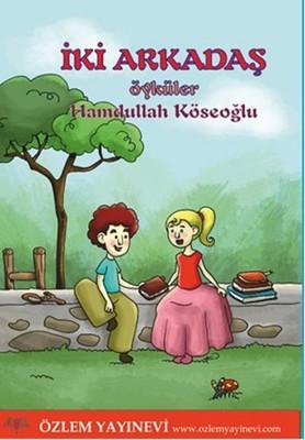 İki Arkadaş