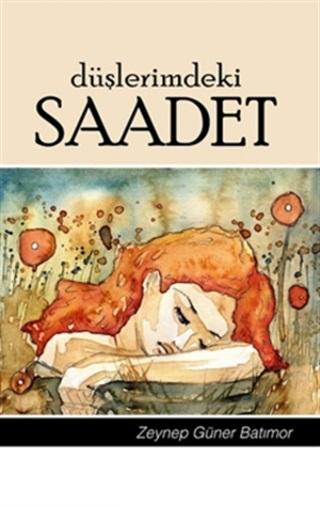 Düşlerimdeki Saadet
