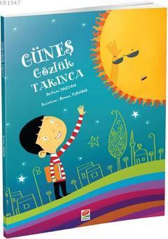 Güneş Gözlük Takınca