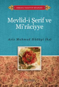 Mevlîd-i Şerif ve Mi'râciyye