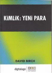 Kimlik : Yeni Para