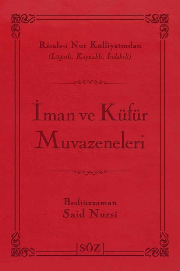 İman ve Küfür Muvazeneleri